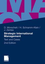 Strategic International Management: Text and Cases