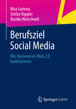 Berufsziel Social Media: Wie Karrieren im Web 2.0 funktionieren