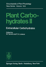 Plant Carbohydrates II: Extracellular Carbohydrates