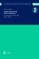 Globale Bedrohung durch Infektionen: Sind bakterielle Infektionen beherrschbar?