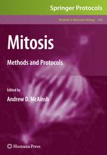 Mitosis: Methods and Protocols