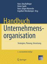 Handbuch Unternehmensorganisation: Strategien, Planung, Umsetzung