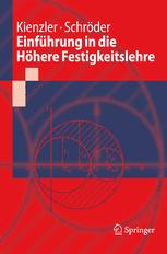 Einfuhrung in die Hohere Festigkeitslehre