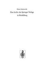 Das Archiv des Springer-Verlags in Heidelberg