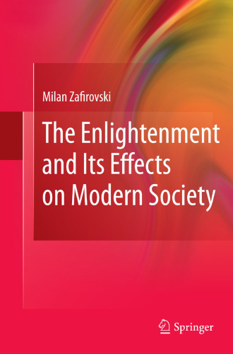 The Enlightenment and Its Effects on Modern Society