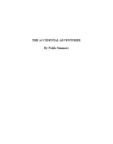 The Accidental Adventurer