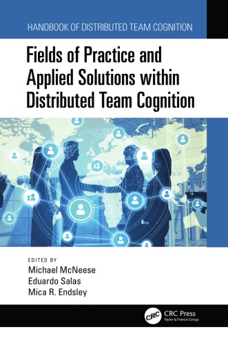 Fields of practice and applied solutions within distributed team cognition