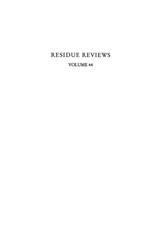 Residue Reviews: Residues of Pesticides and Other Contaminants in the Total Environment