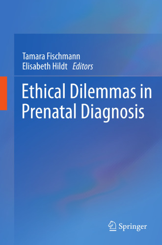 Ethical Dilemmas in Prenatal Diagnosis