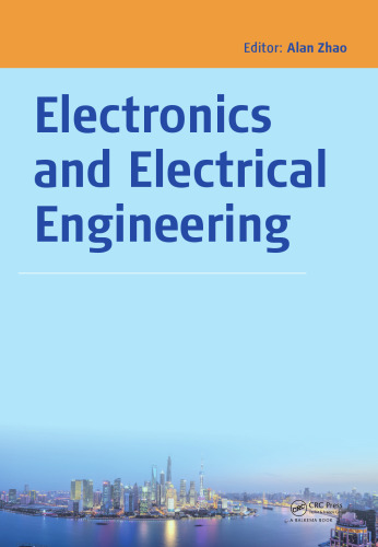 Electronics and Electrical Engineering: Proceedings of the 2014 Asia-Pacific Electronics and Electrical Engineering Conference (EEEC 2014), December 27-28, 2014, Shanghai, China