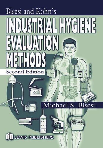 Industrial Hygiene Evaluation Methods