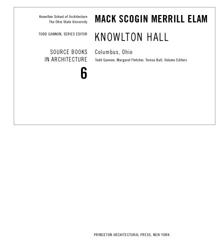 Mack Scogin Merrill Elam: Knowlton Hall