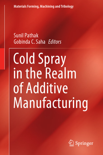 Cold Spray in the Realm of Additive Manufacturing