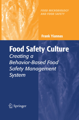 Food Safety Culture: Creating a Behavior-Based Food Safety Management System