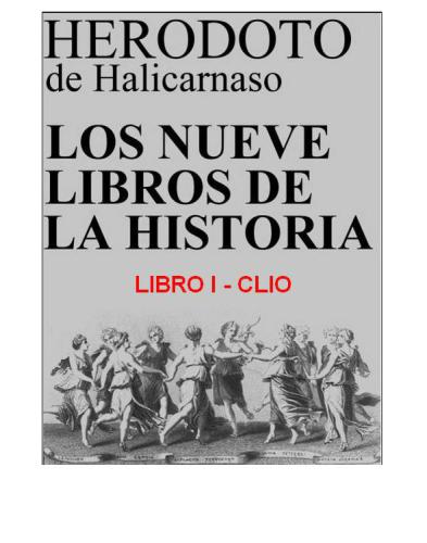 Los Nueve Libros De La Historia Libro I Clio