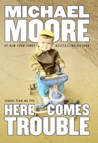 Here comes trouble: Stories from my life
