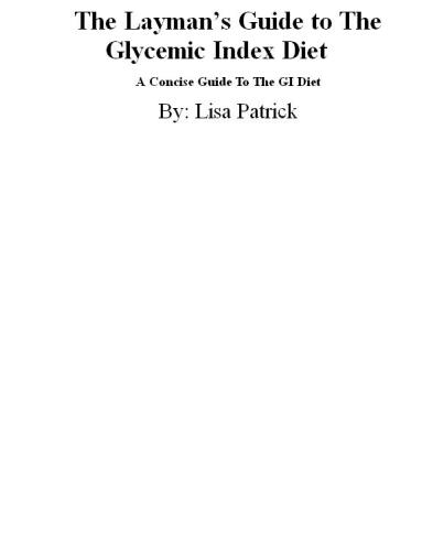 The Layman's Guide to The Glycemic Index Diet