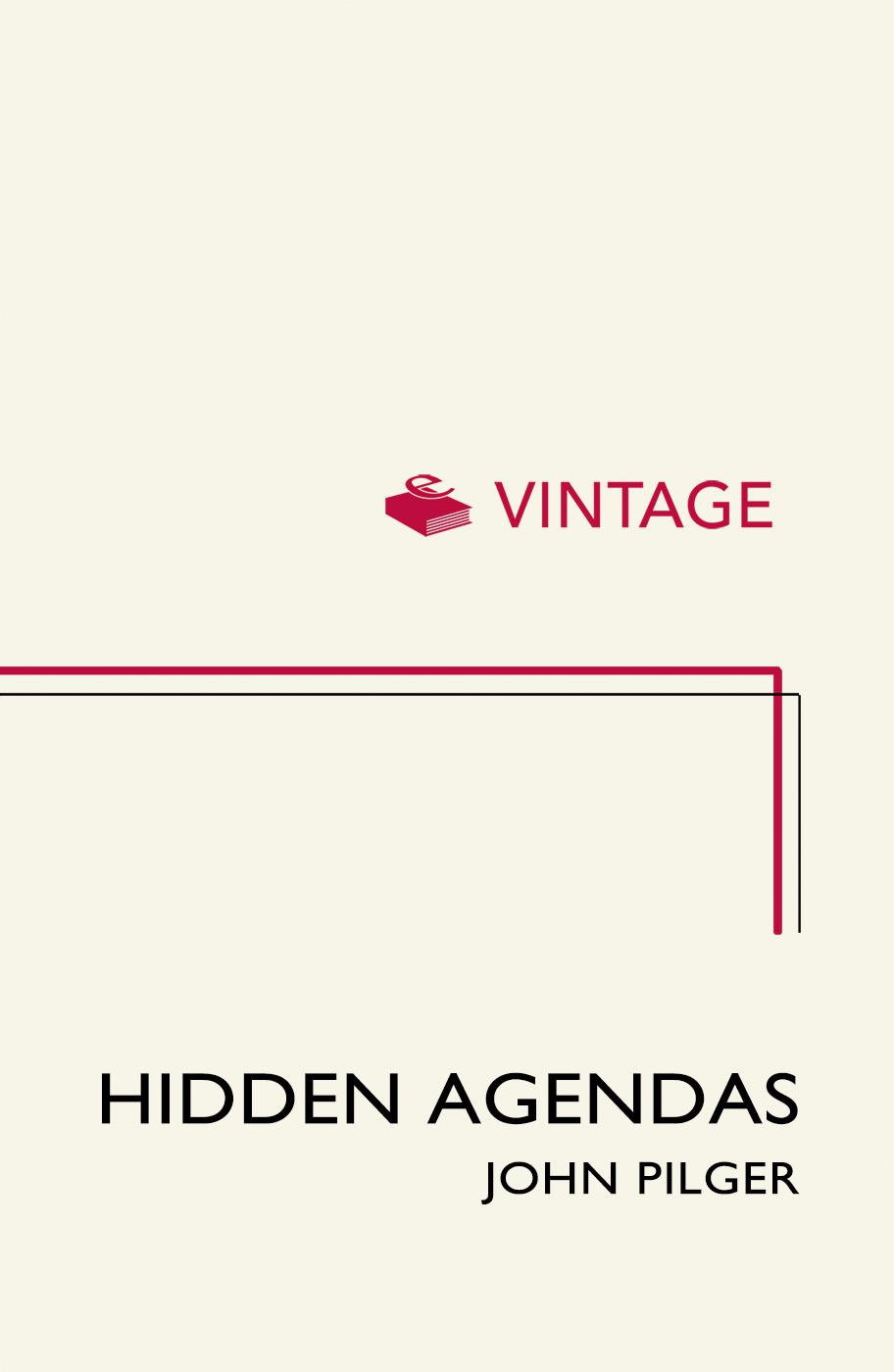 Hidden Agendas
