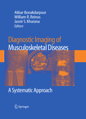 Diagnostic Imaging of Musculoskeletal Diseases: A Systematic Approach