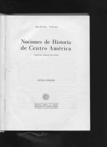 Nociones de historia de Centro America (especial para El Salvador)